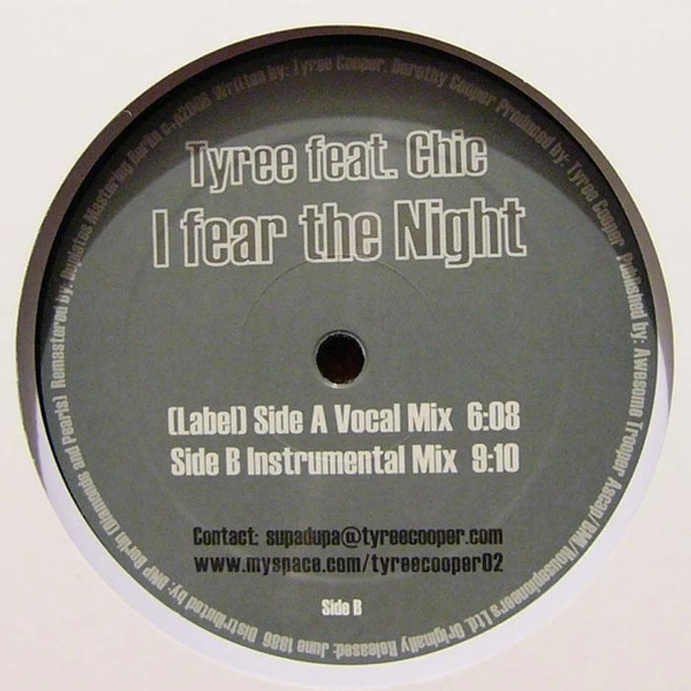 Tyree Cooper Feat. Chic - I Fear The Night