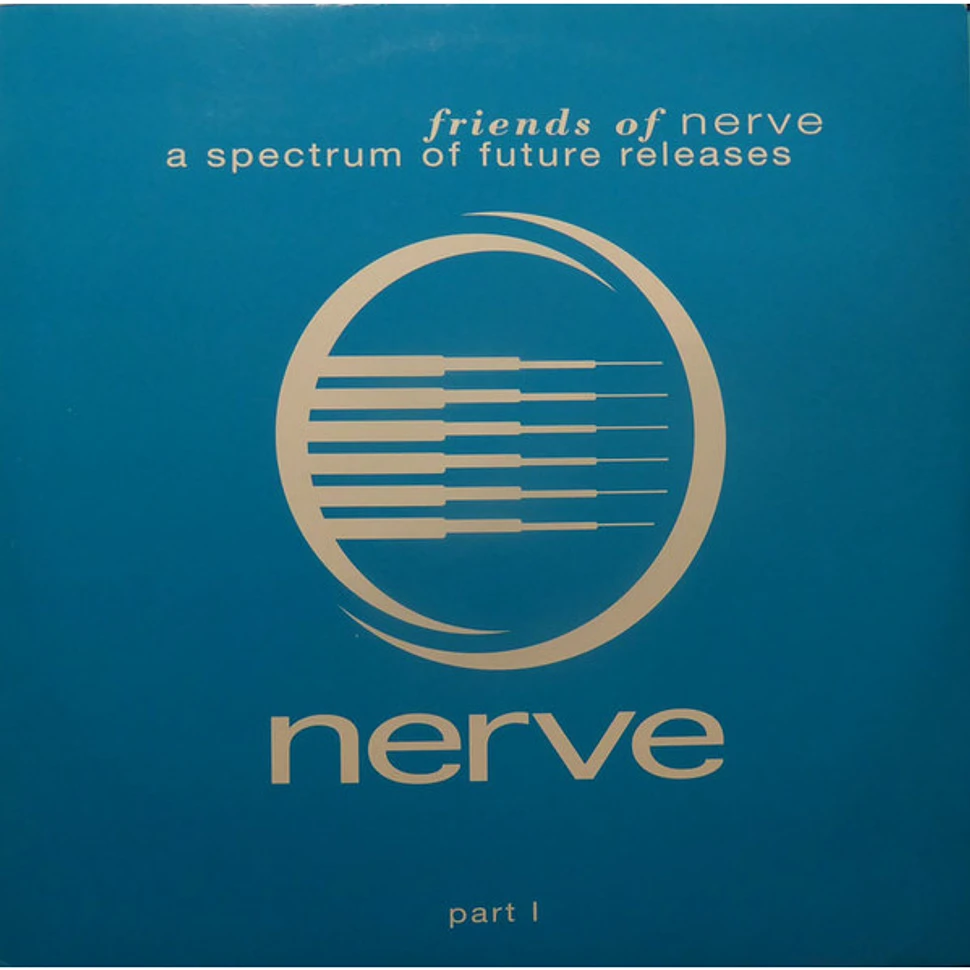 V.A. - Friends Of Nerve - A Spectrum Of Future Releases Part 1