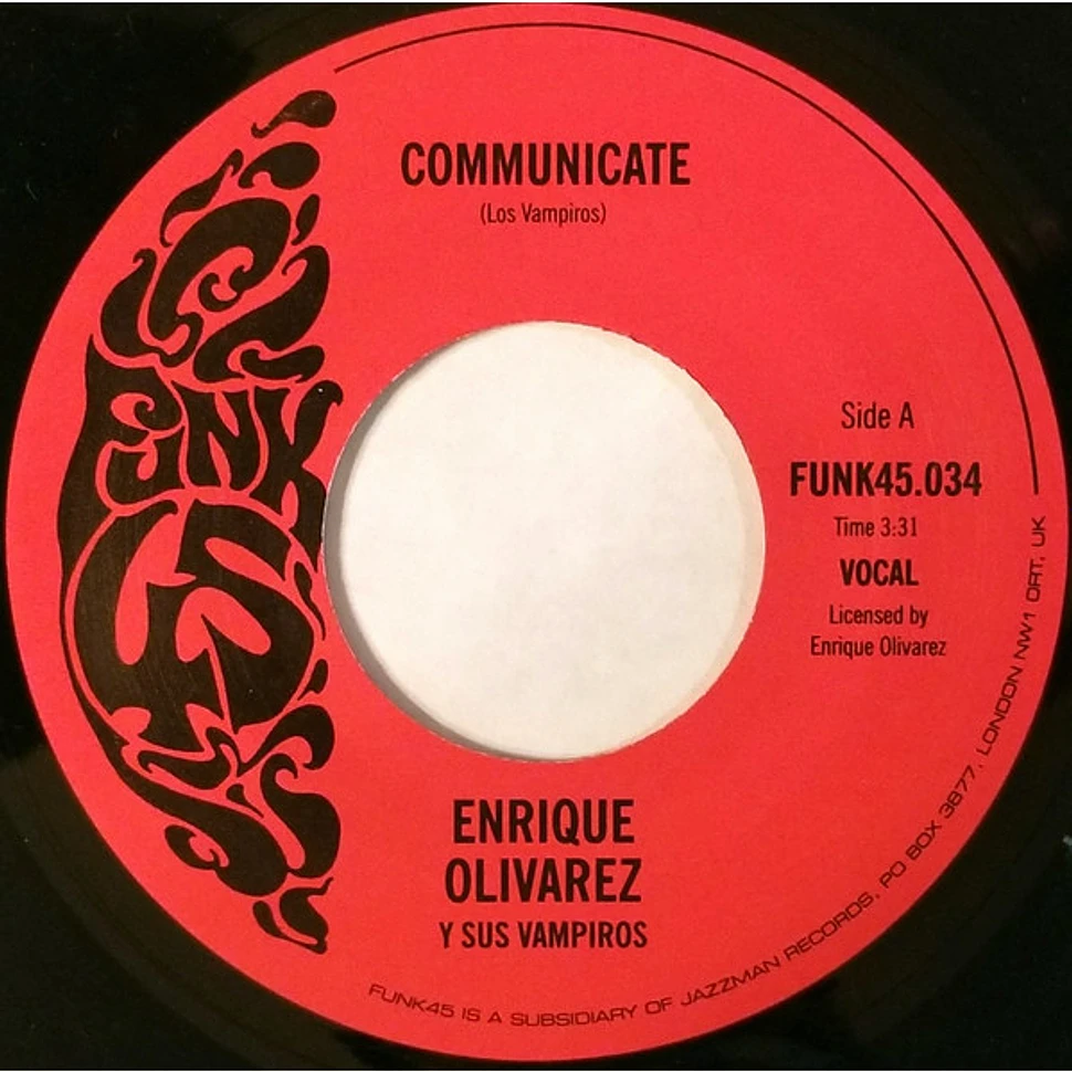 Enrique Olivarez Y Los Vampiros - Communicate / Al's Place