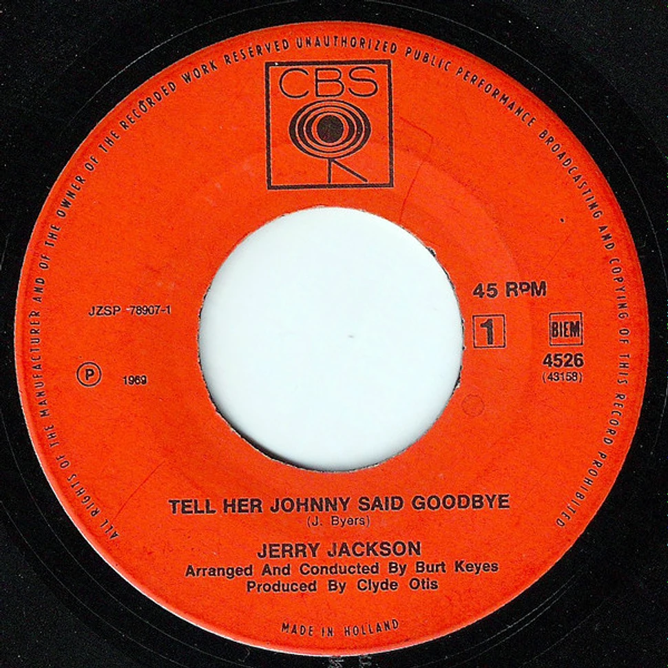 Jerry Jackson - Tell Her Johnny Said Goodbye / Always