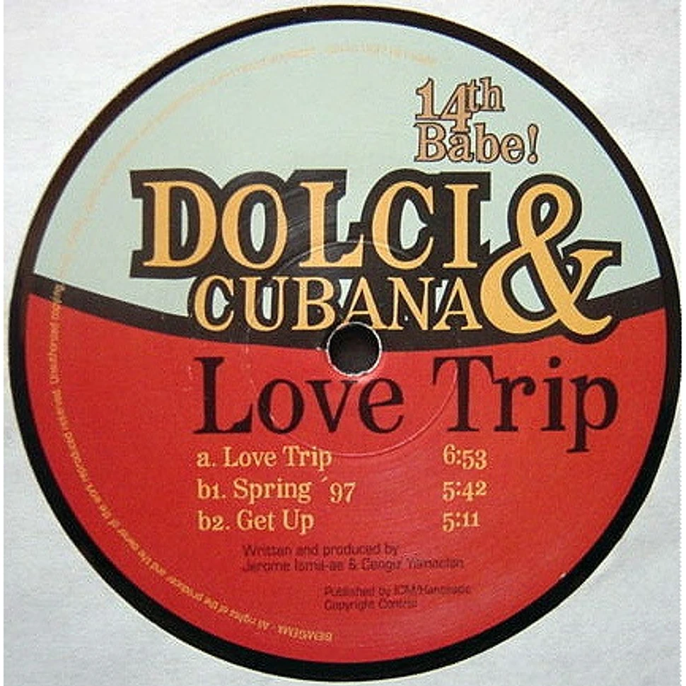 Dolce & Cubana - Love Trip