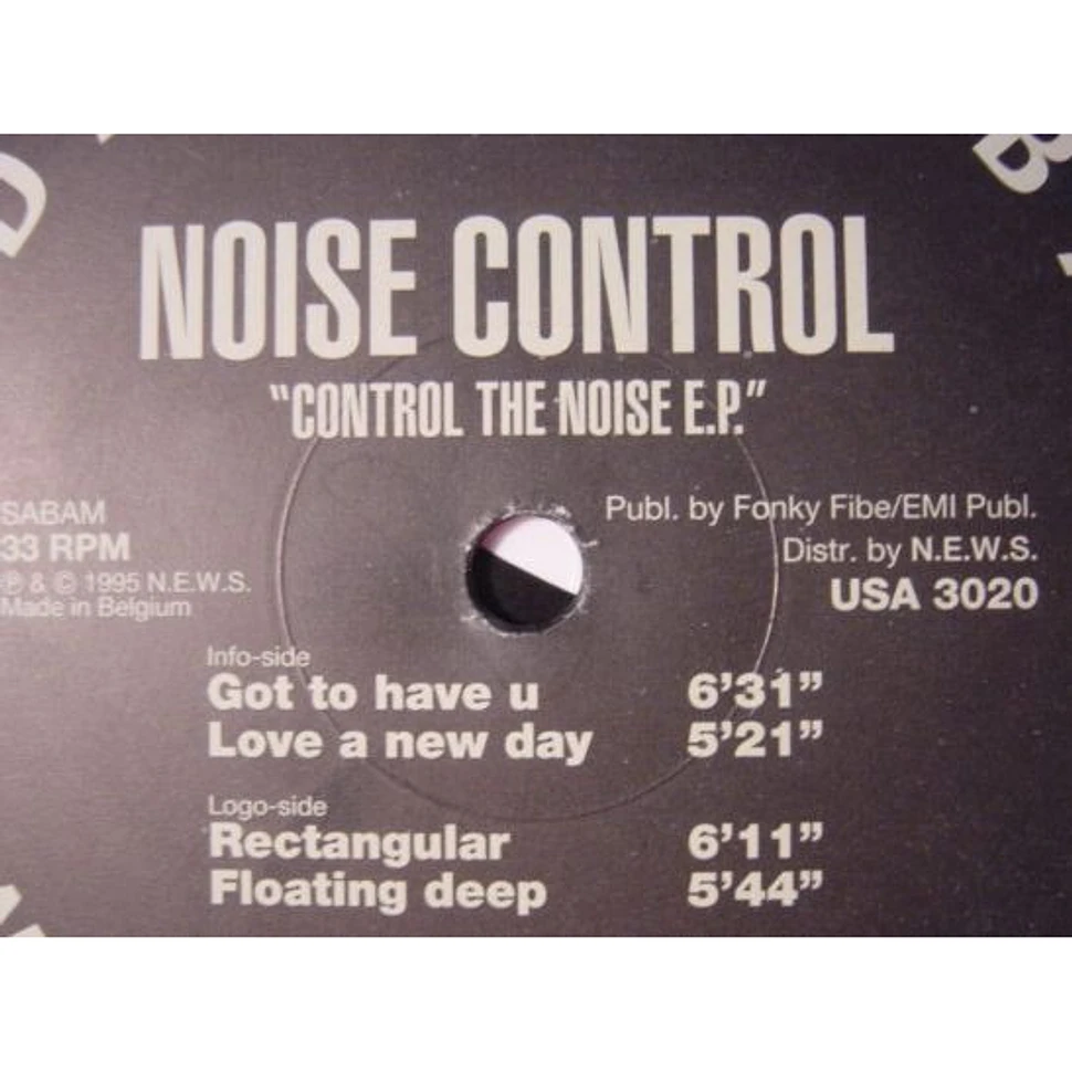 Noise Control - Control The Noise E.P.