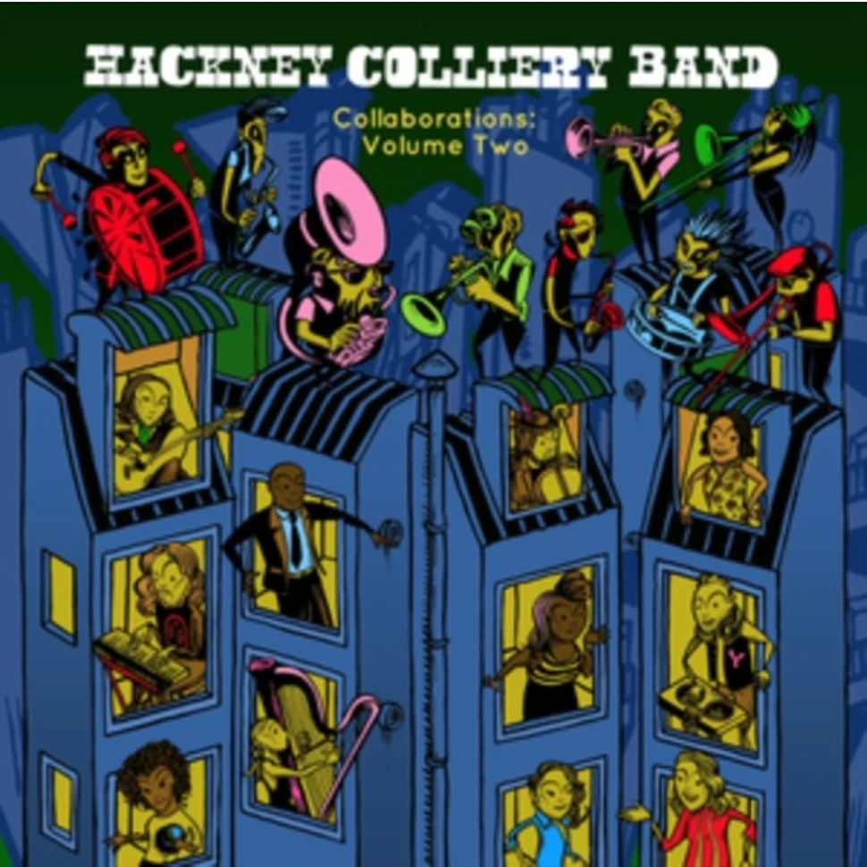 Hackney Colliery Band - Collaborations: Volume 2