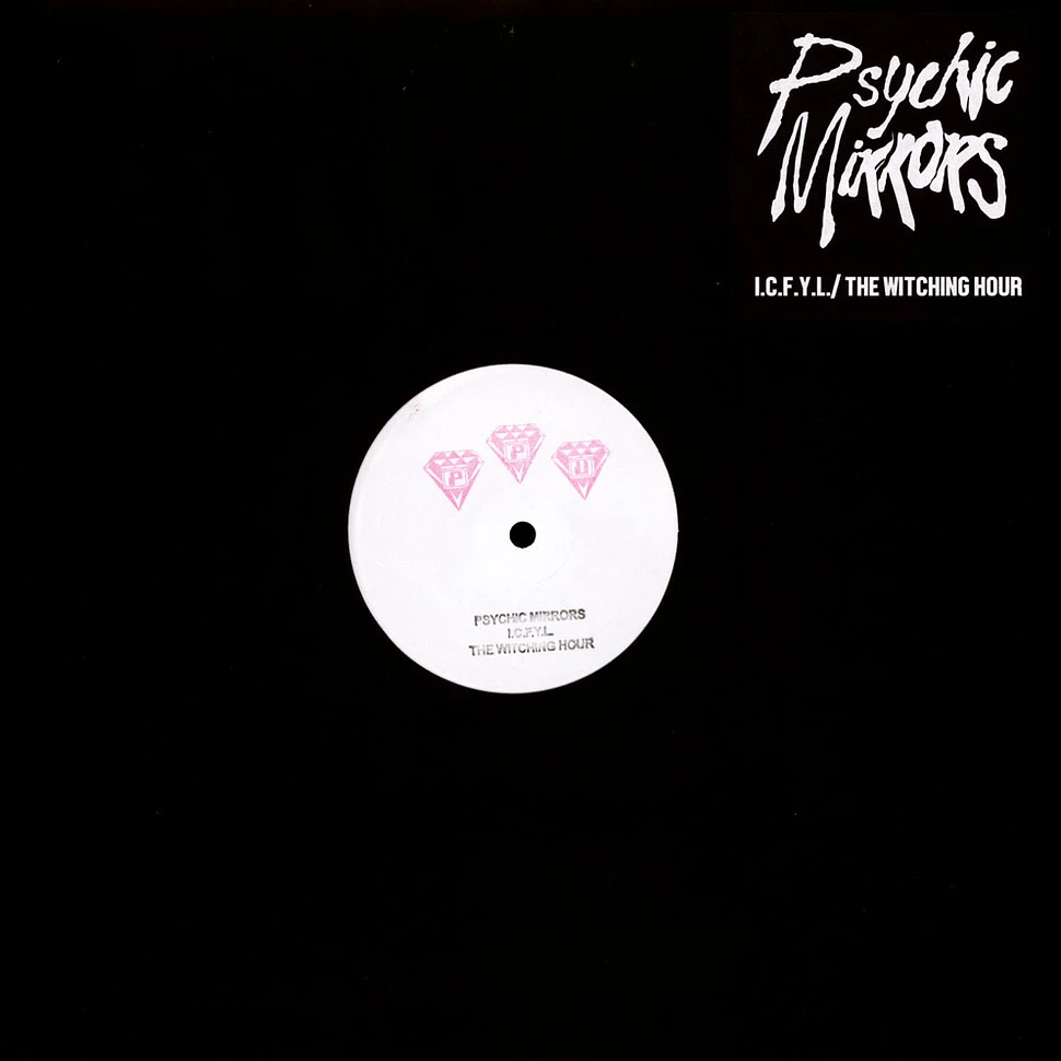 Psychic Mirrors - I Come For Your Love / Witching Hour 2024 Concert Exclusive Test Press Edition