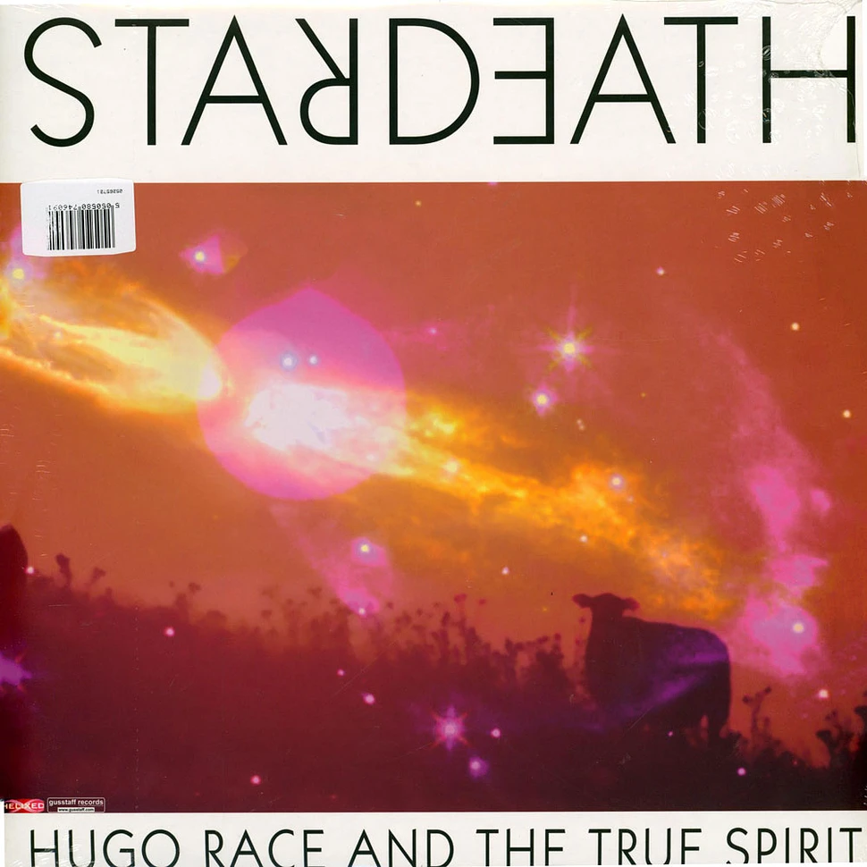 Hugo & True Spirit Race - Starbirth