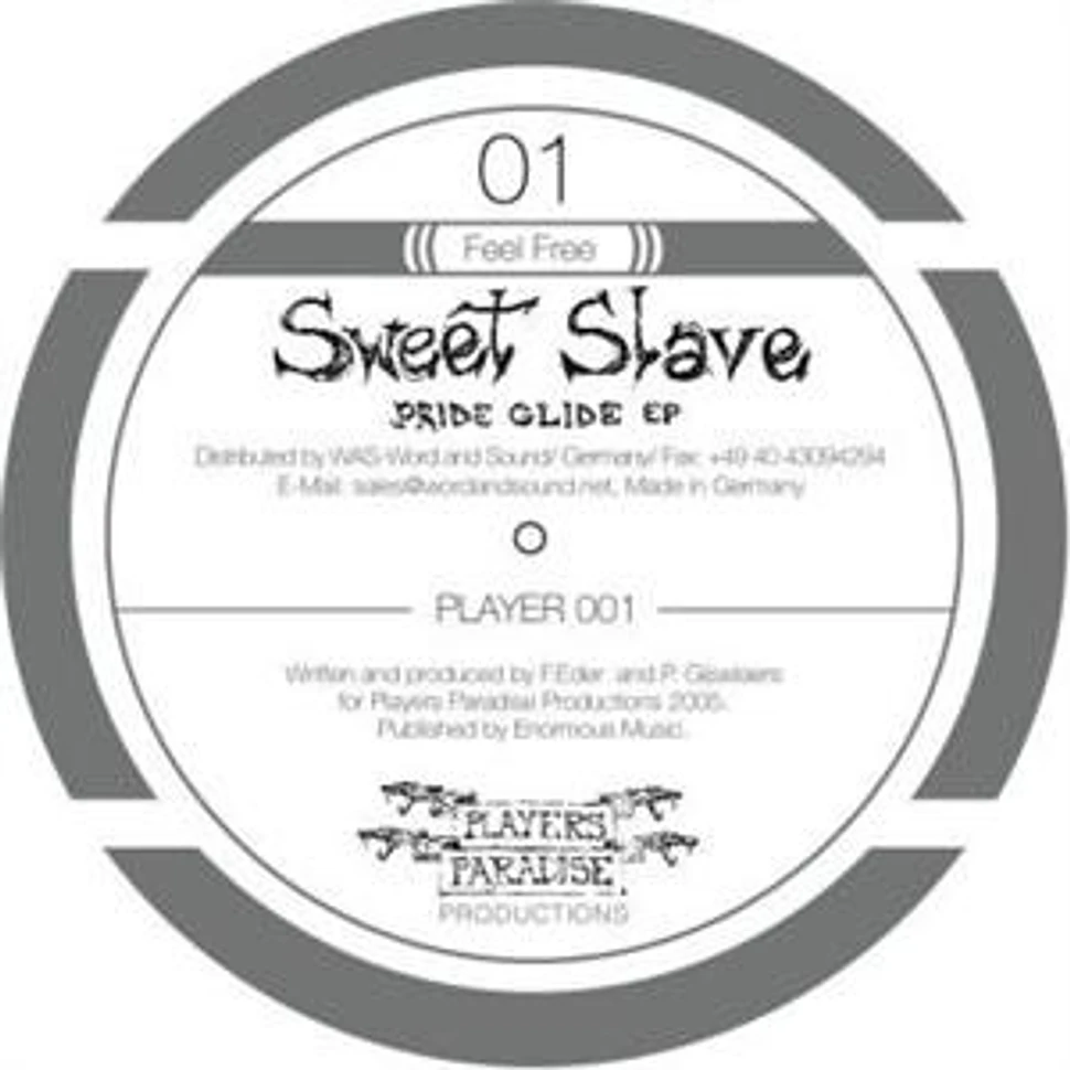 Sweet Slave - Pride Glide EP