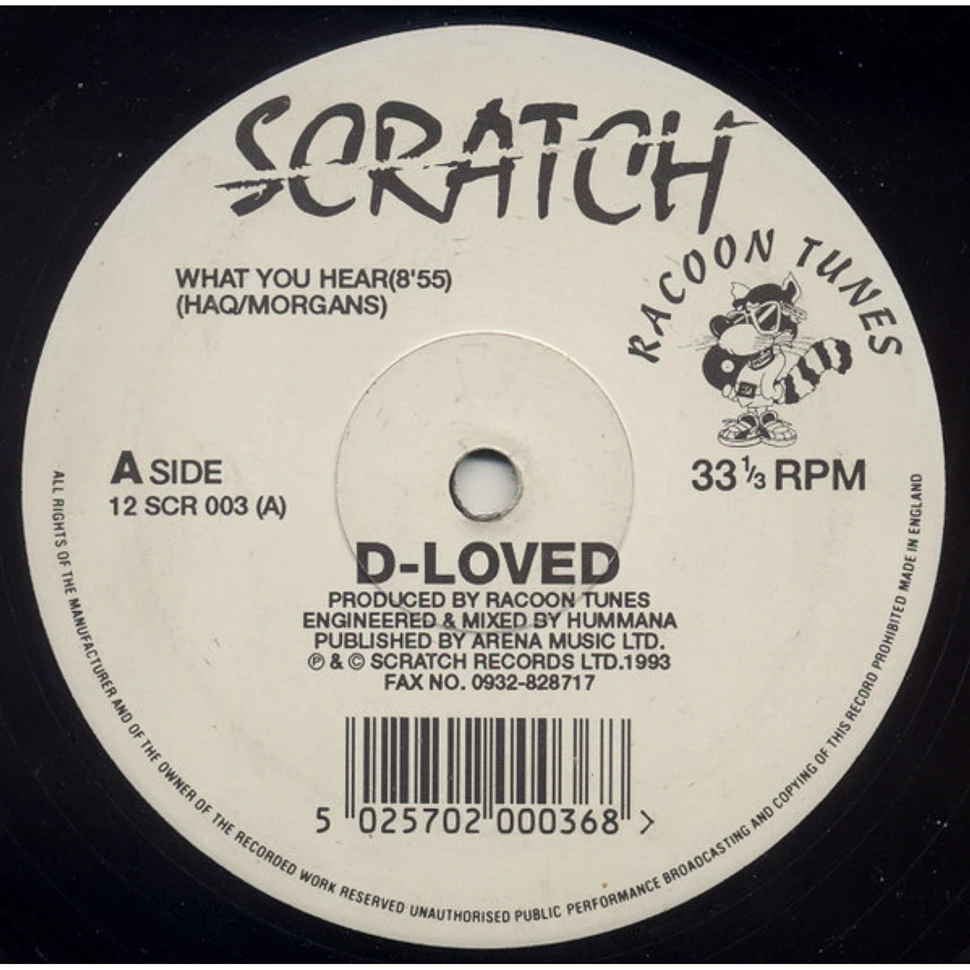 D-Loved - What You Hear / When I Saw Her / When & What (Dub)