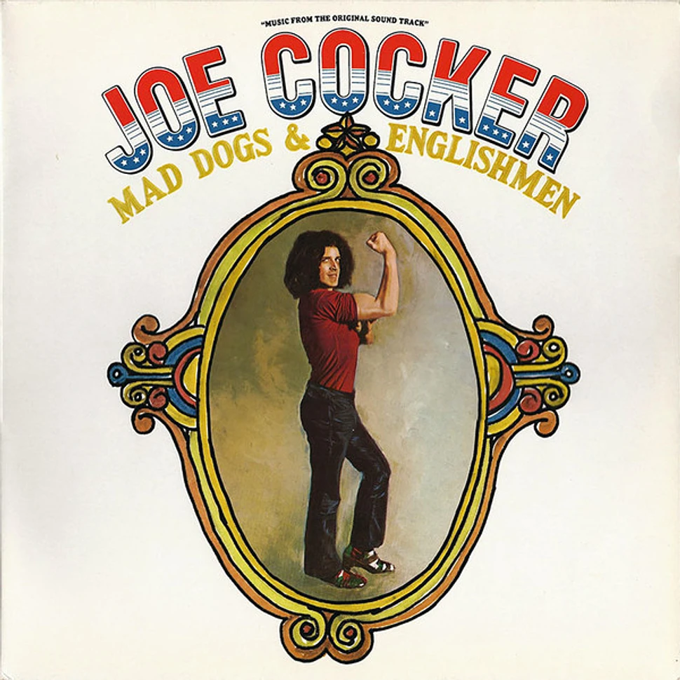 Joe Cocker - Mad Dogs & Englishmen