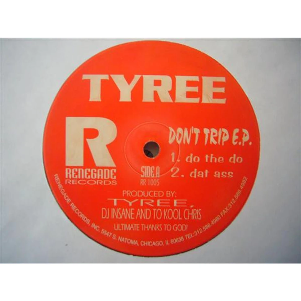 Tyree Cooper - Don't Trip E.P.