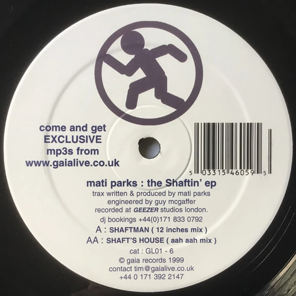 Mati Parks - The Shaftin' EP