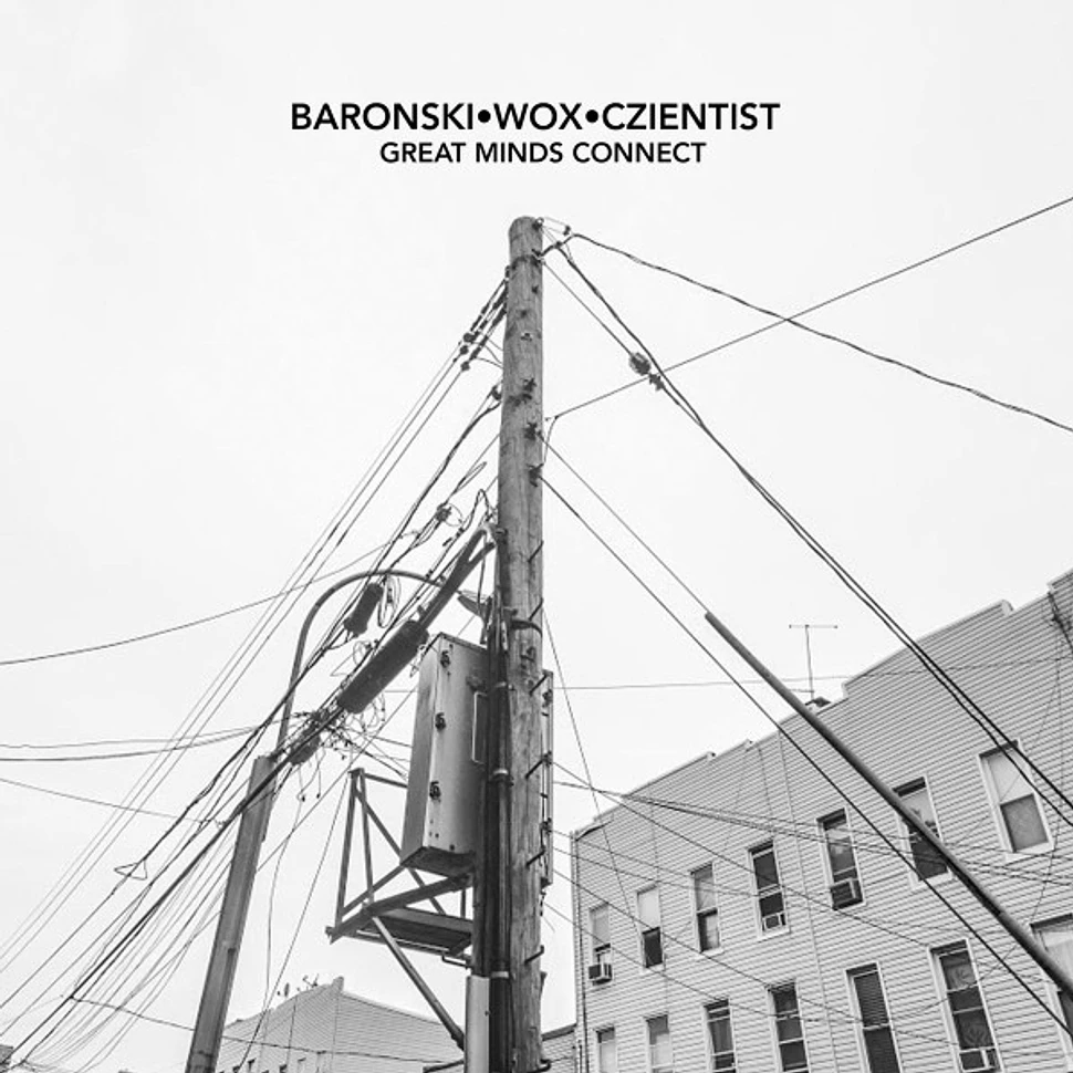 Baronski, Wox , Czientist - Great Minds Connect