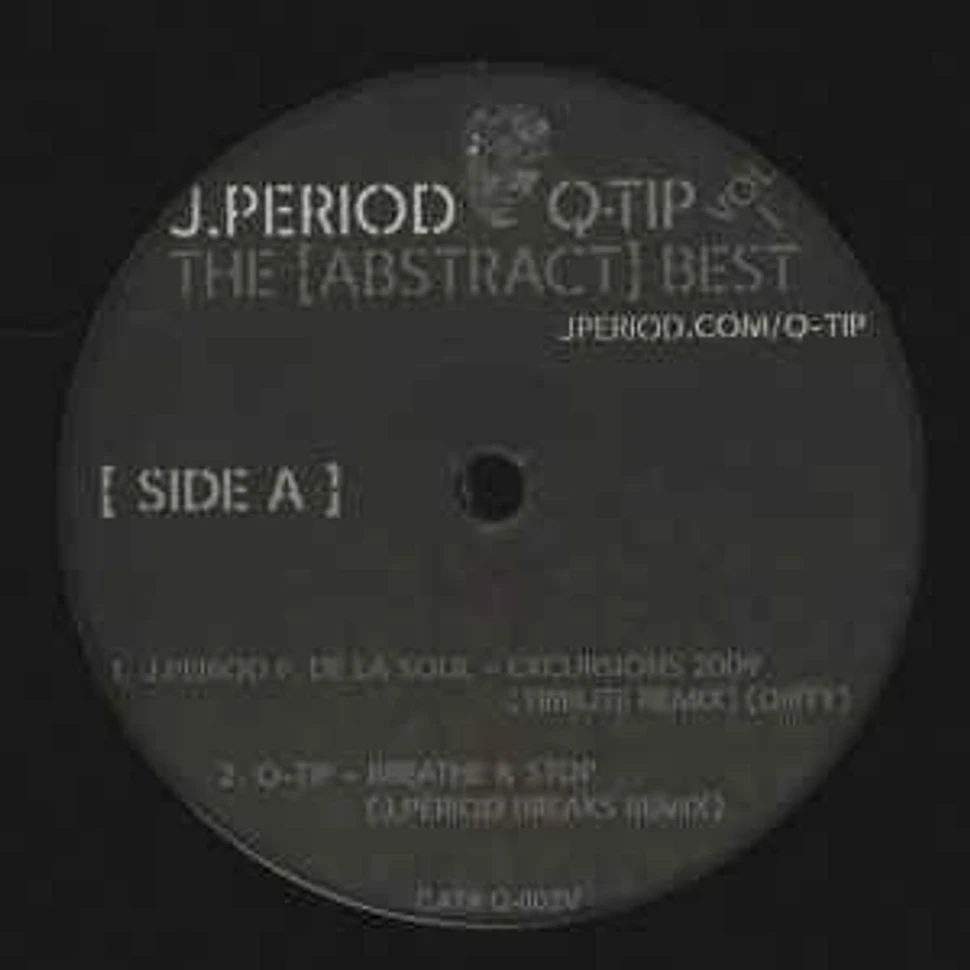 DJ J-Period + Q-Tip - The [Abstract] Best Native Tongue Exclusives V.1