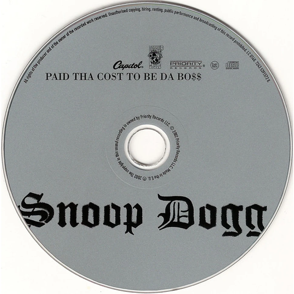 Snoop Dogg - Paid Tha Cost To Be Da Bo$$