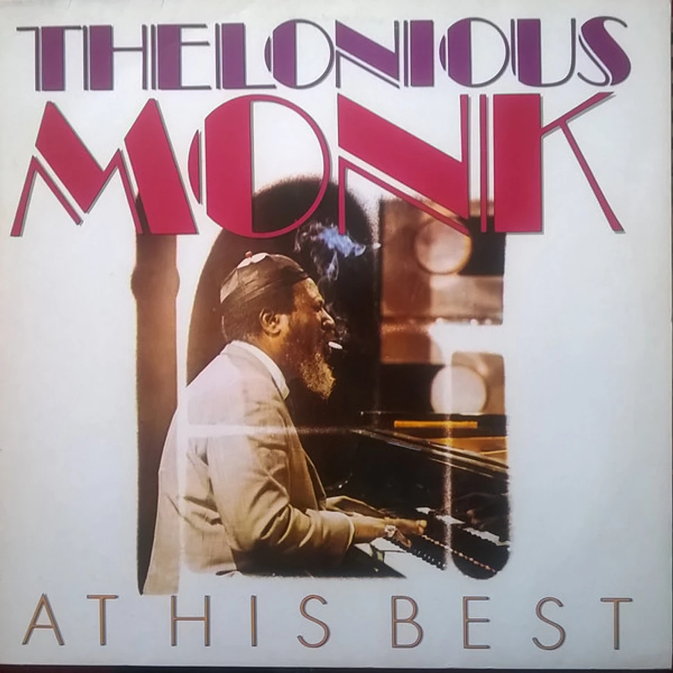 Thelonious Monk - At His Best