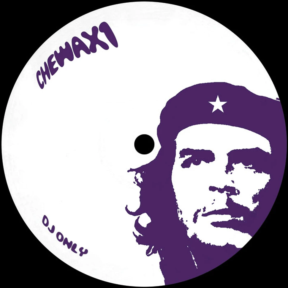 Che - Che Wax Volume 1: Buzz/Raga