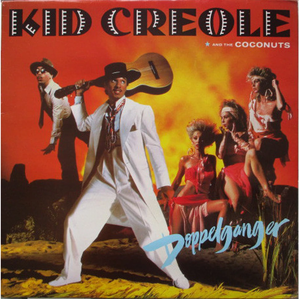 Kid Creole And The Coconuts - Doppelganger