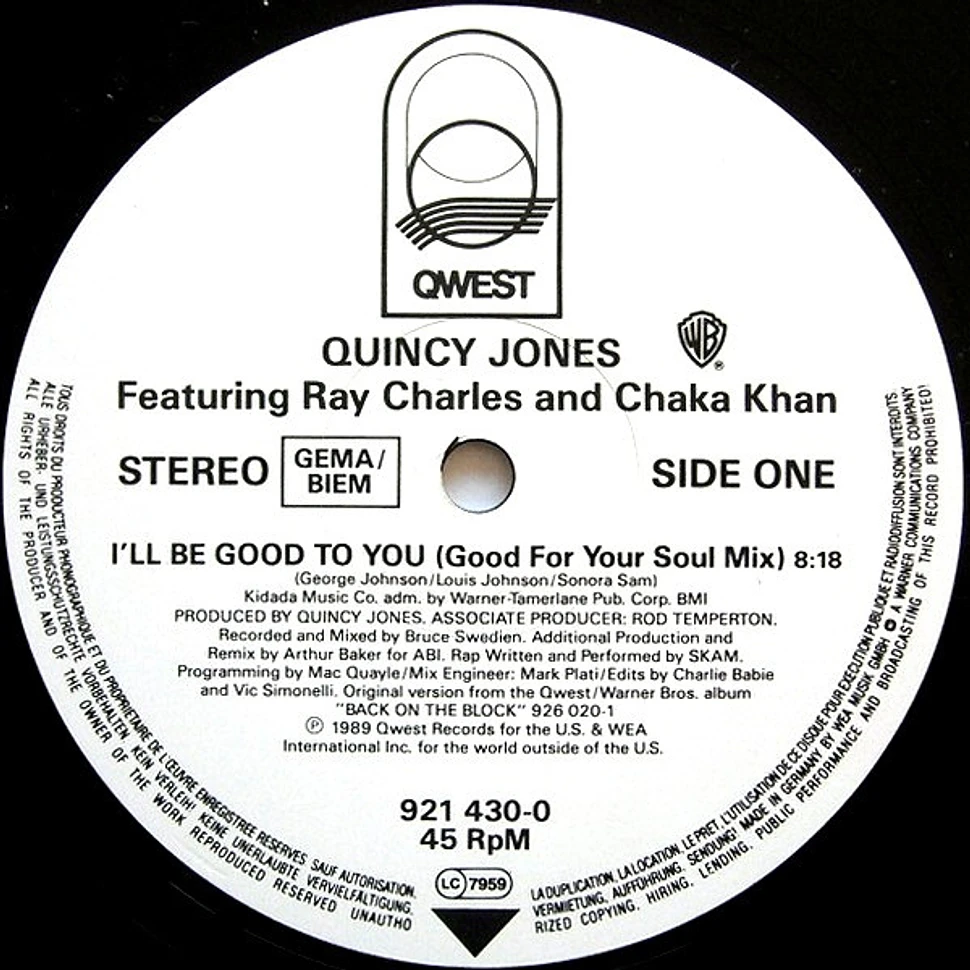 Quincy Jones Featuring Ray Charles And Chaka Khan - I'll Be Good To You