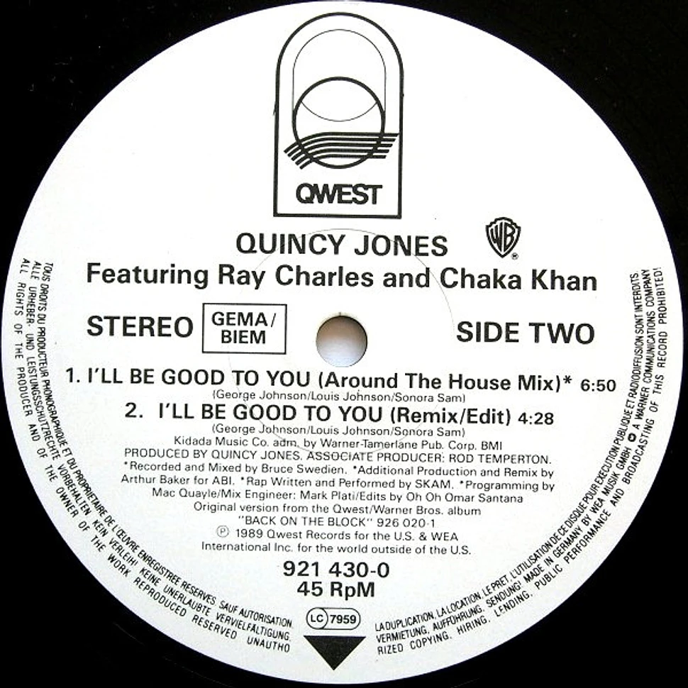 Quincy Jones Featuring Ray Charles And Chaka Khan - I'll Be Good To You