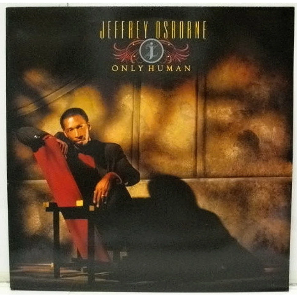 Jeffrey Osborne - Only Human