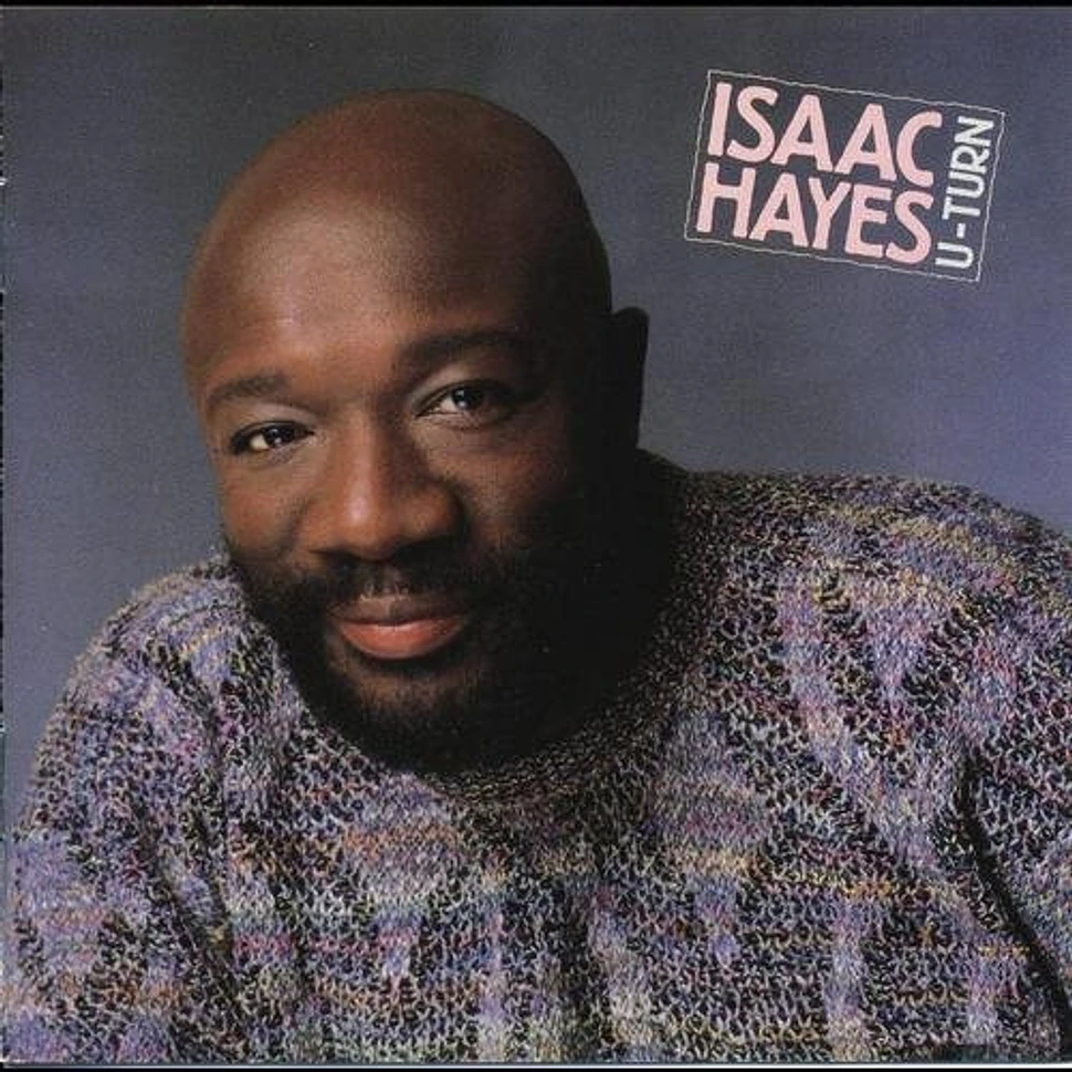 Isaac Hayes - U-Turn