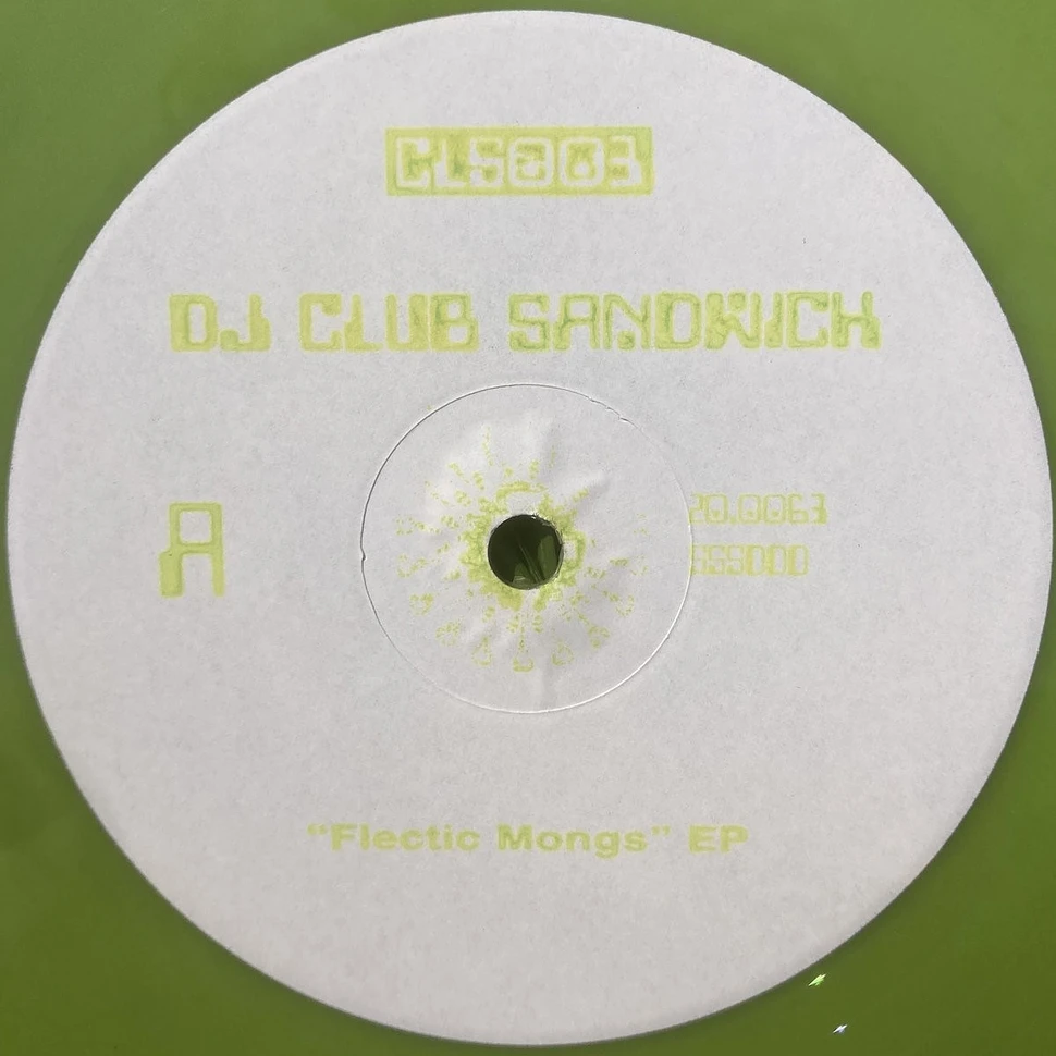 DJ Club Sandwich - Flectic Mongs Ep Green Vinyl Edtion