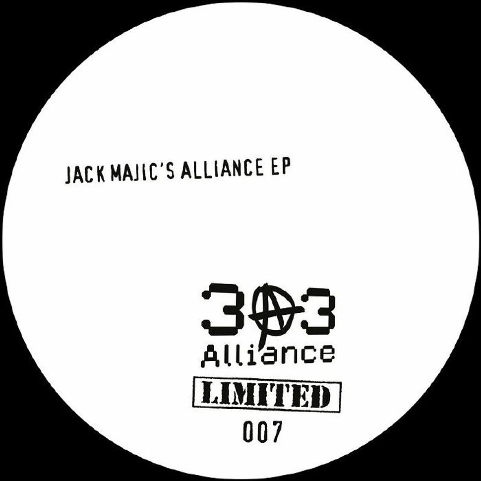 Jack Majic - Jack Majic's Alliance EP