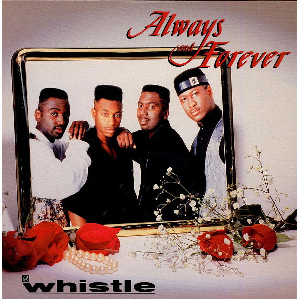 Whistle - Always & Forever