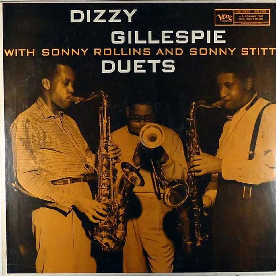 Dizzy Gillespie With Sonny Rollins And Sonny Stitt - Duets