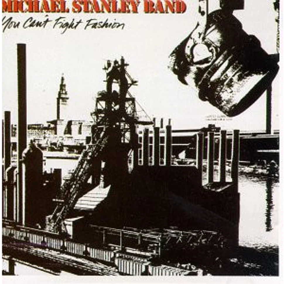 Michael Stanley Band - You Can't Fight Fashion