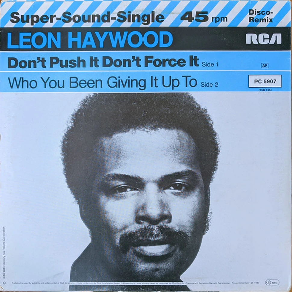 Leon Haywood - Don't Push It Don't Force It