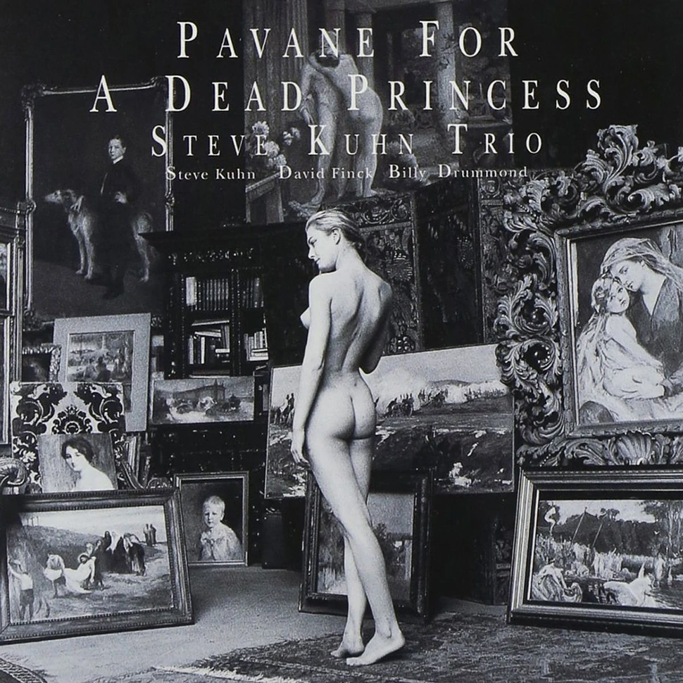 Steve Kuhn Trio - Pavanae For A Dead Princess