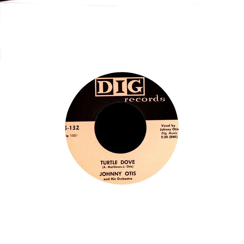 Johnny Otis / Sidney Maiden - Turtle Dove / Hand Me Down Baby