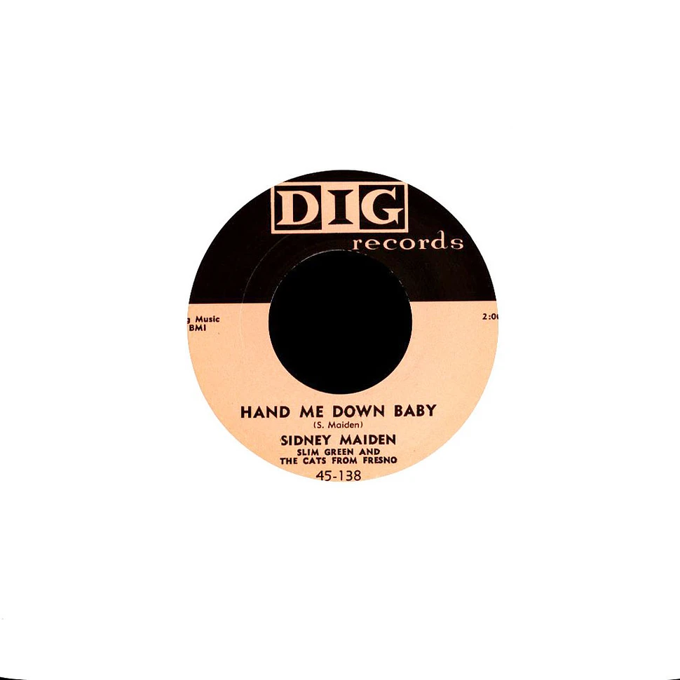 Johnny Otis / Sidney Maiden - Turtle Dove / Hand Me Down Baby