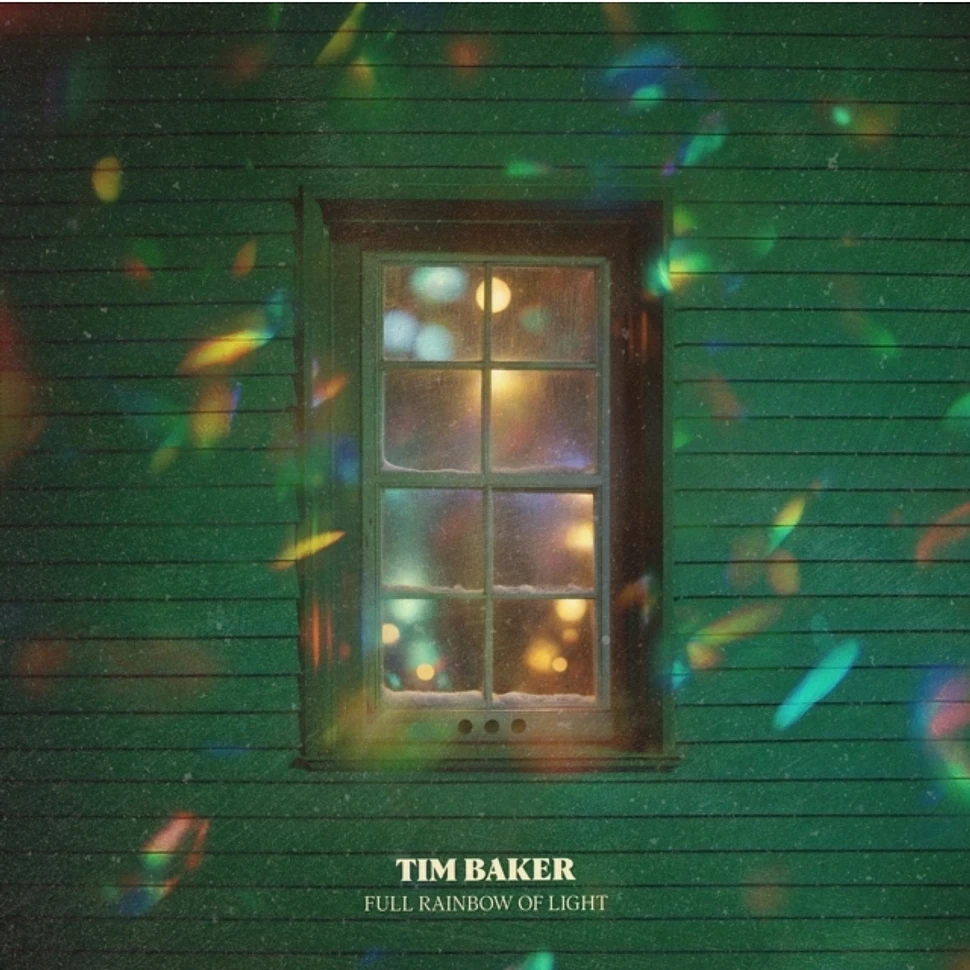 Tim Baker - Full Rainbow Of Light