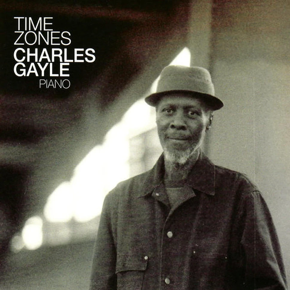 Charles Gayle - Time Zones