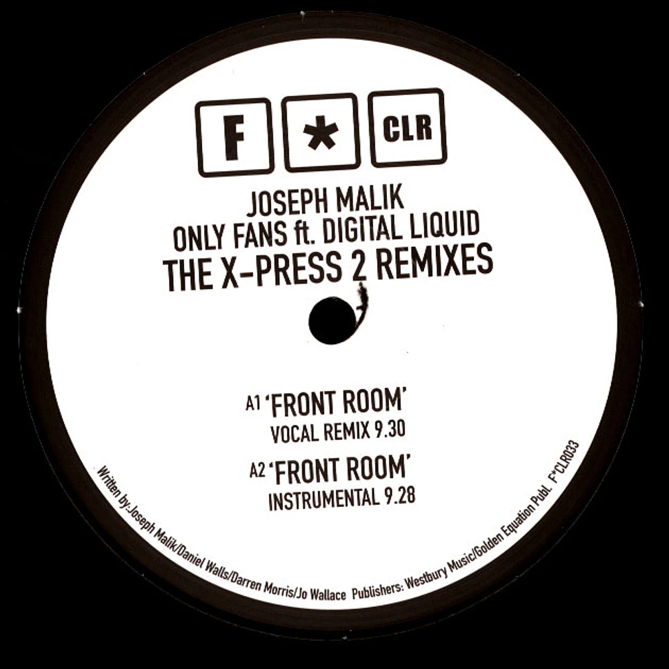 Joseph Malik, Digital Liquid, X-Press 2 - Only Fans Ep X-Press 2 Remixes