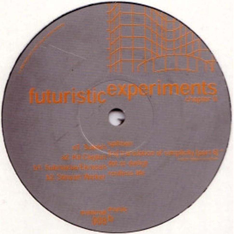 V.A. - Futuristic Experiments Chapter II