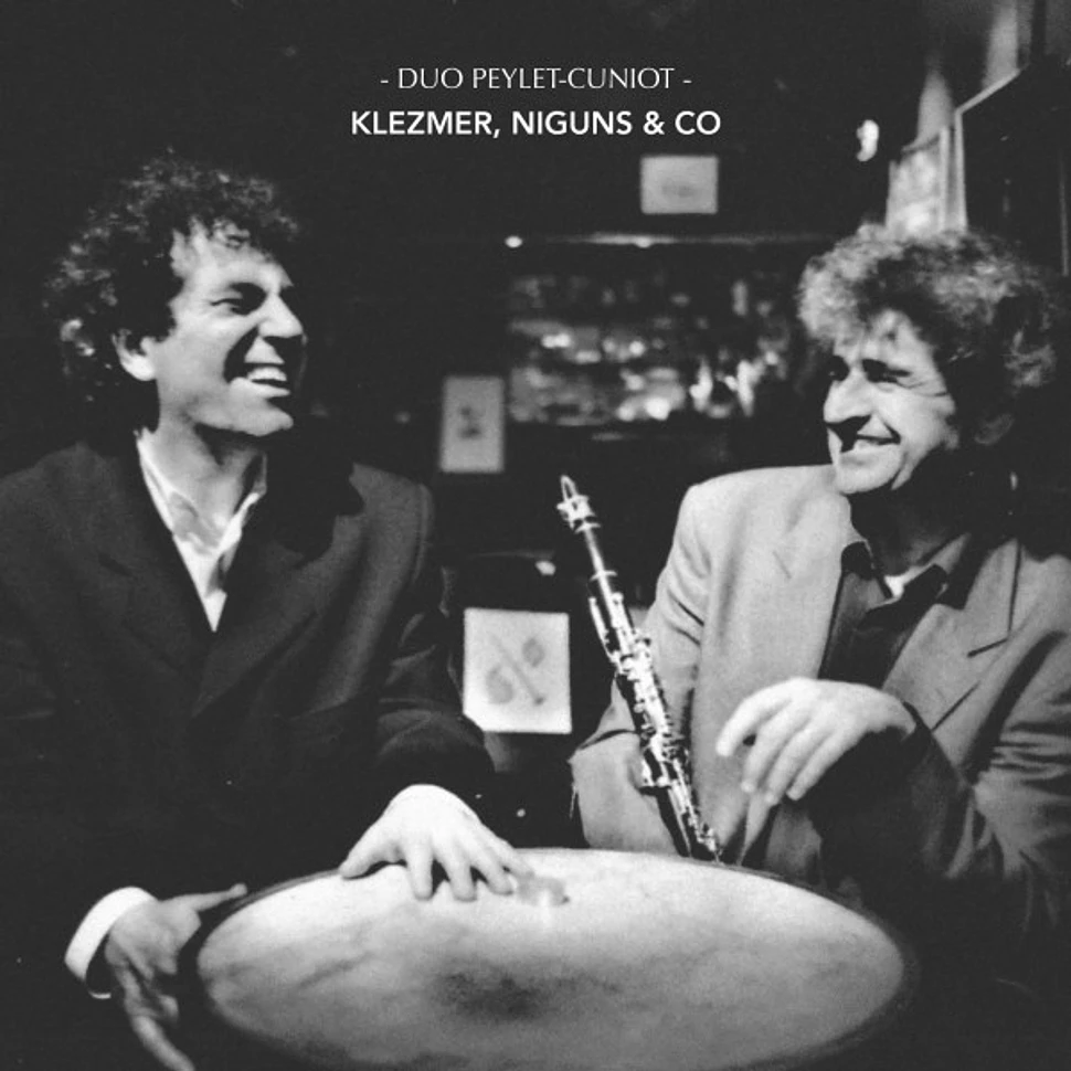 Duo Peylet-Cuniot - Klezmer Niguns And Co