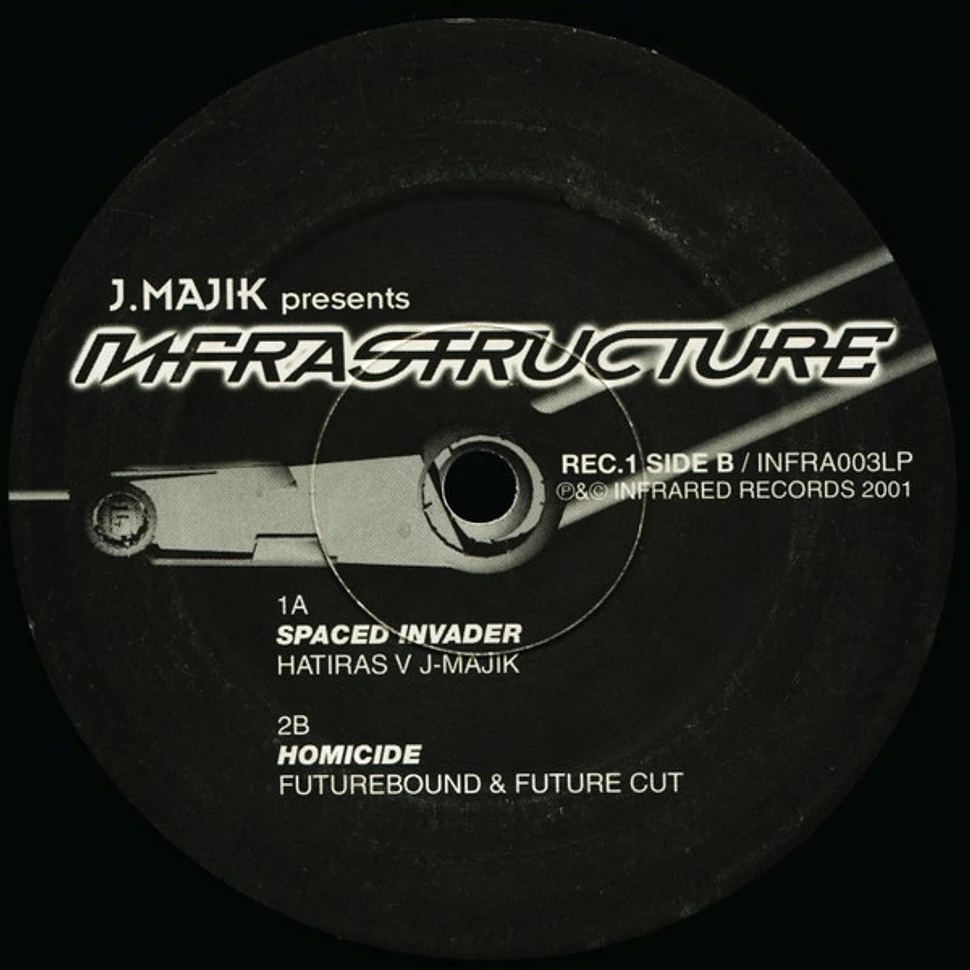 J Majik - Infrastructure