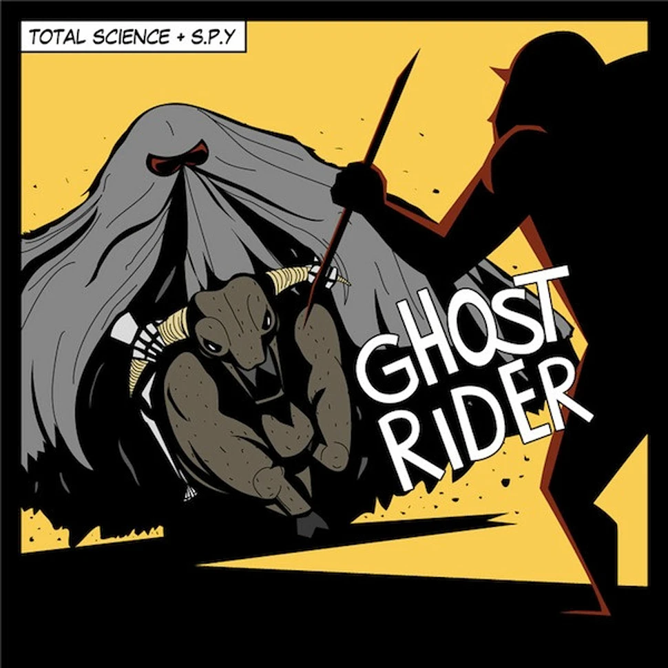 S.P.Y. & Total Science - Ghost Rider