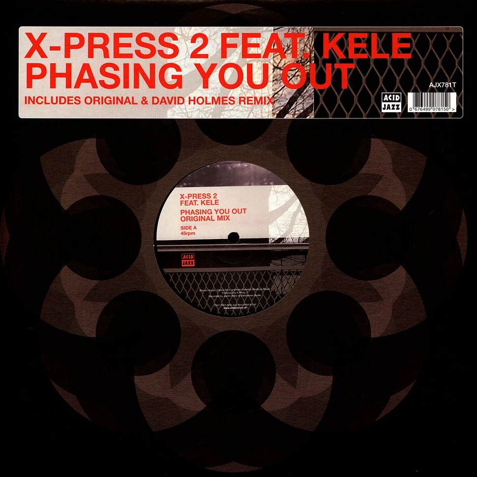 X-Press 2 Feat. David Holmes - Phasing You Out