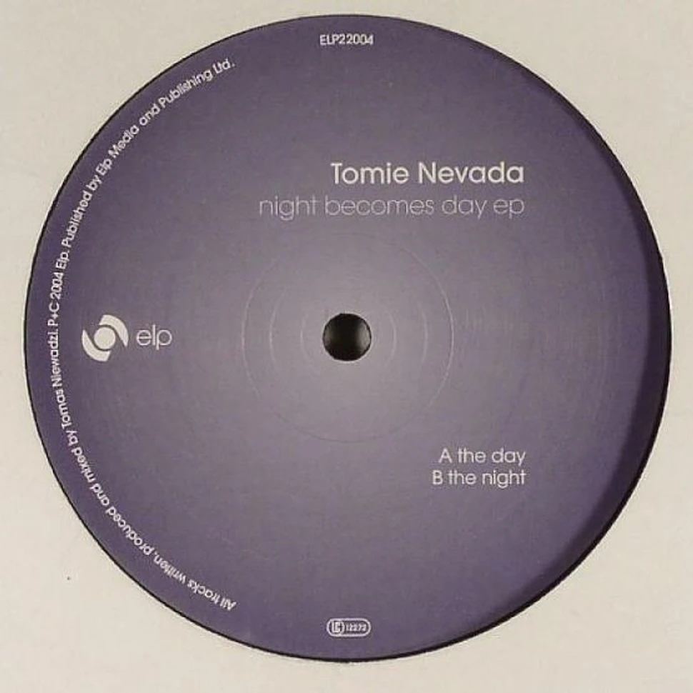 Tomie Nevada - Night Becomes Day EP