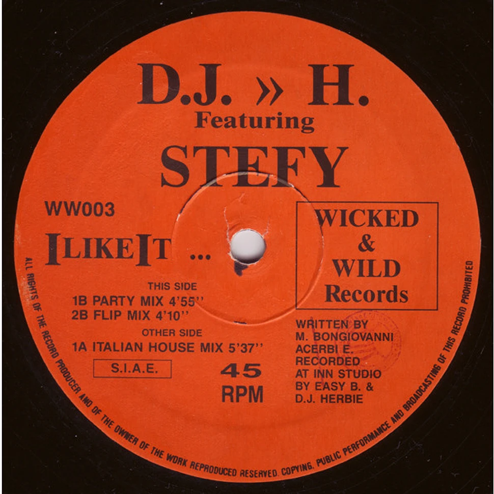 DJ H. Feat. Stefy - I Like It