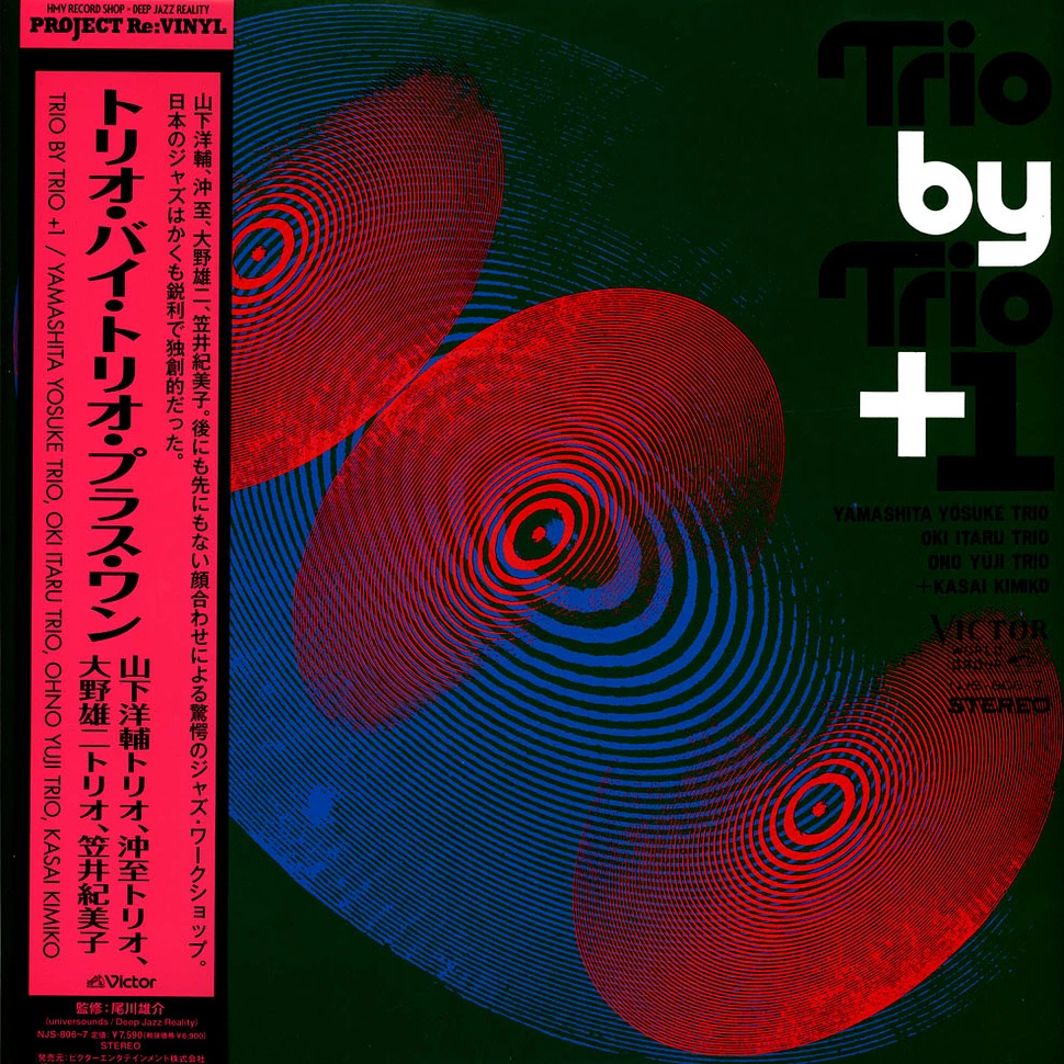 Yosuke Yamashita Trio / Itaru Oki Trio / Yuji Ohno Trio / Kimiko Kasai - Trio By Trio + 1