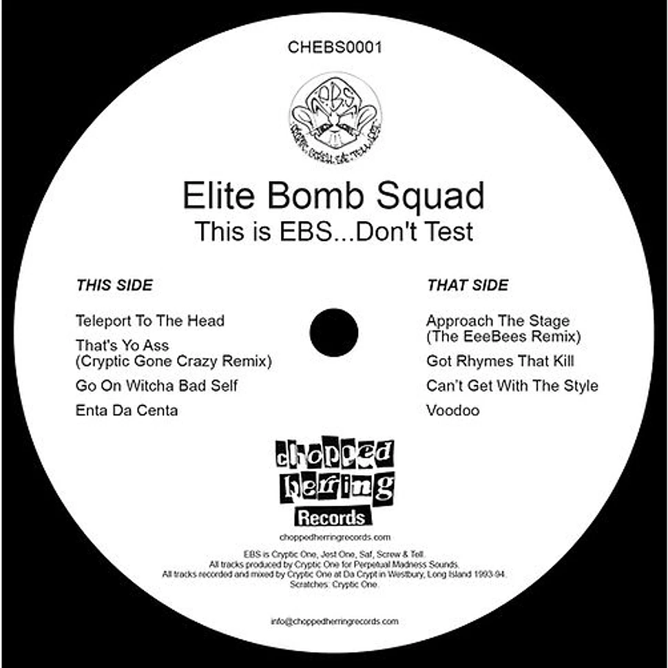 Elite Bomb Squad - This Is Ebs...Don't Test White / Black Vinyl Edition