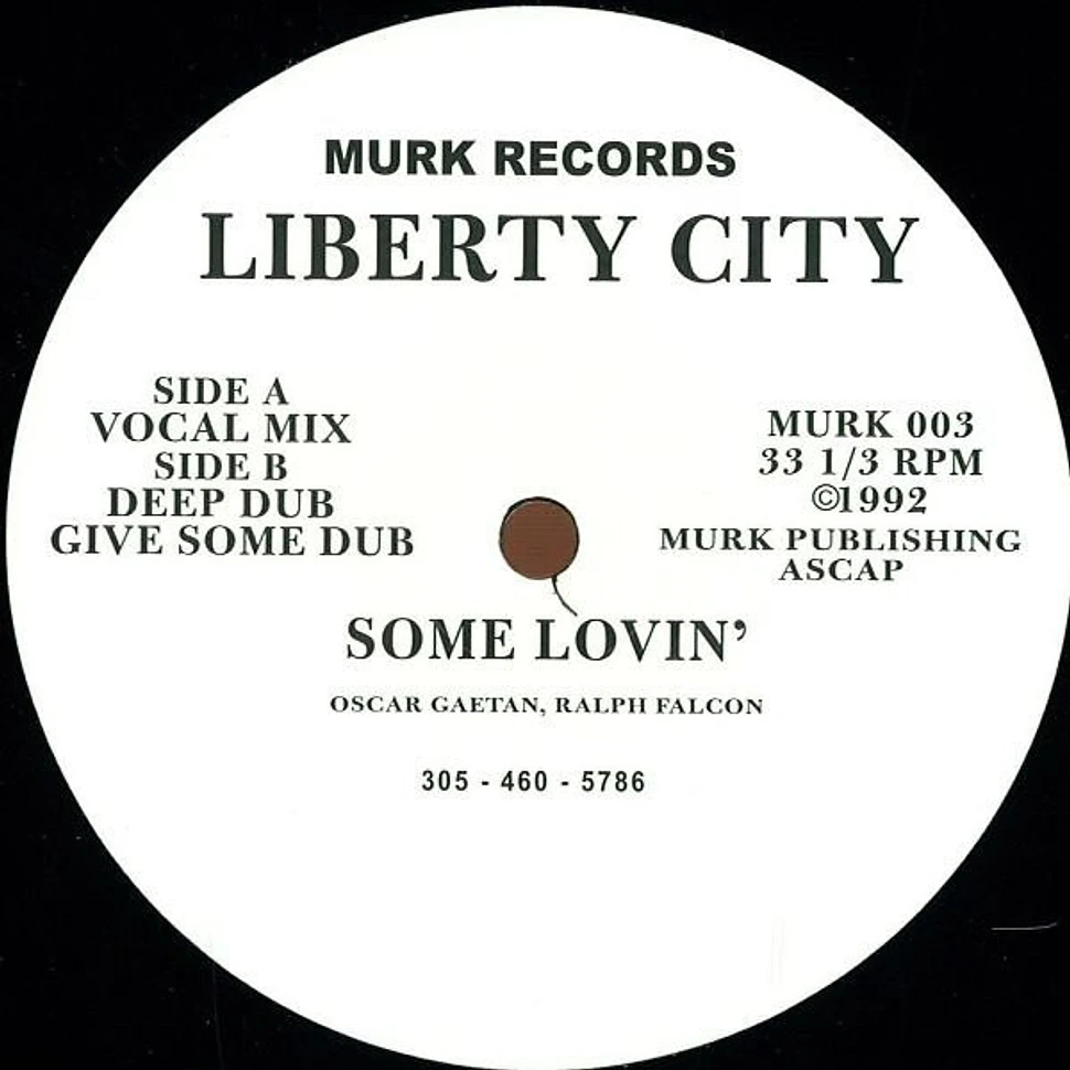 Liberty City - Some Lovin'