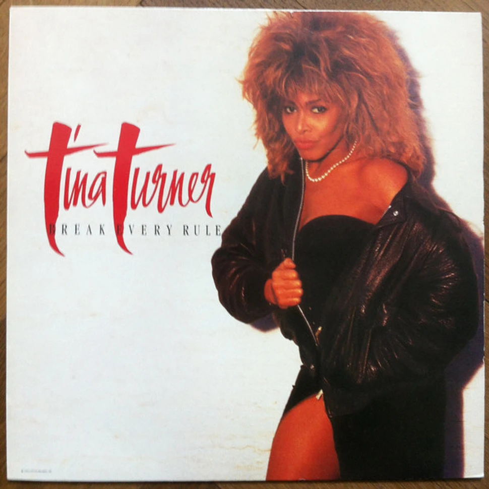 Tina Turner - Break Every Rule