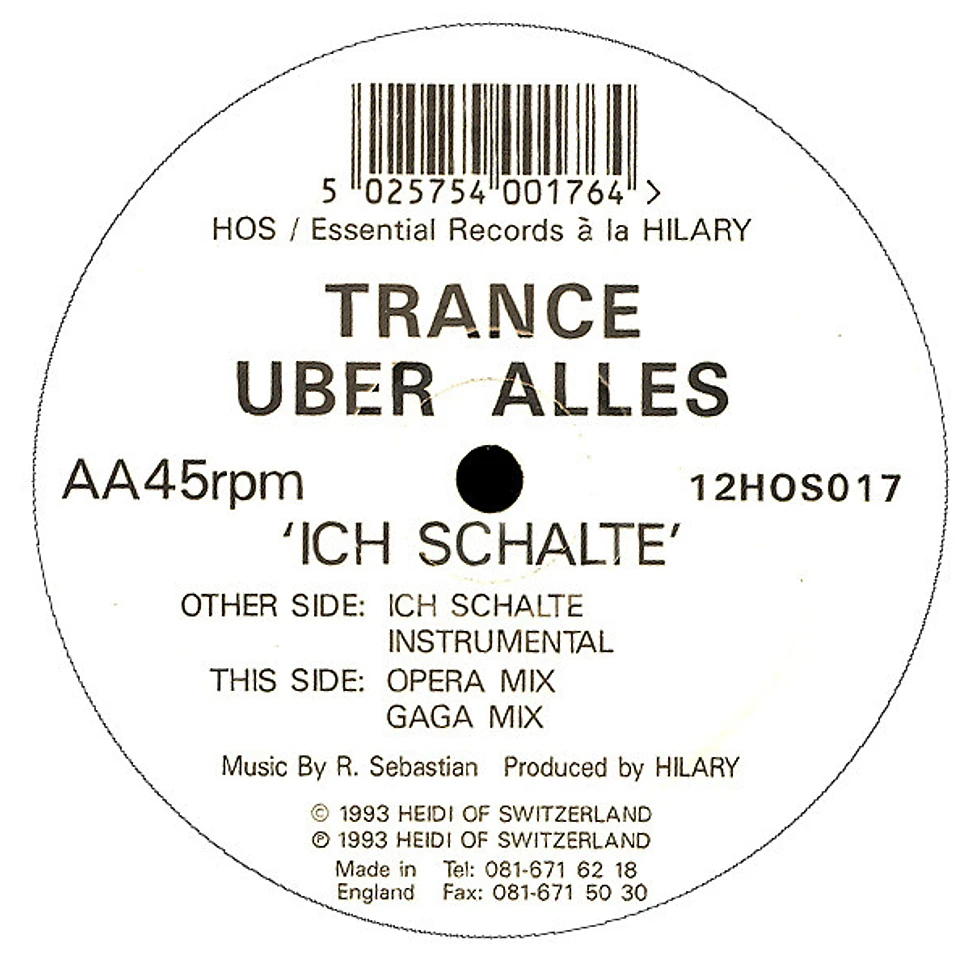 Trance Uber Alles - Ich Schalte