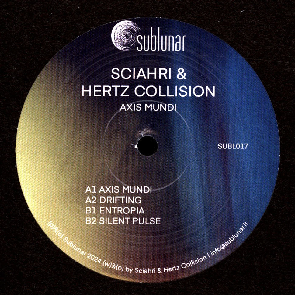 Sciahri & Hertz Collision - Axis Mundi