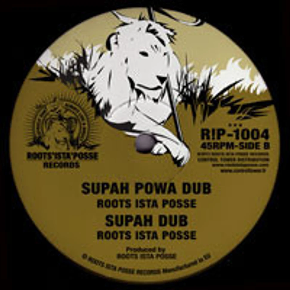 Roots Ista Posse - Walk Of Shebah / Supah Powa